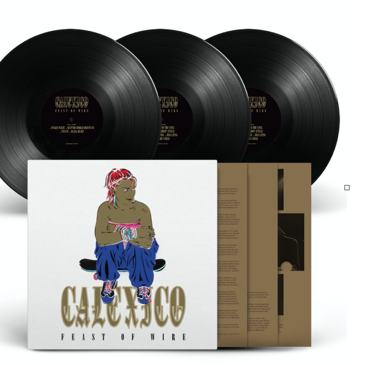 Calexico - Feast Of Wire (Anniversary Edition)